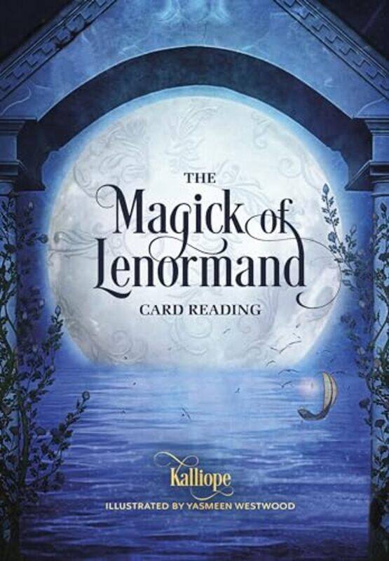 

The Magick of Lenormand Card Reading by Dawnn Karen-Paperback