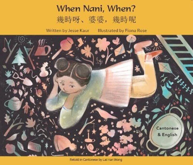 

When Nani When Cantonese and English by Jesse Kaur-Paperback