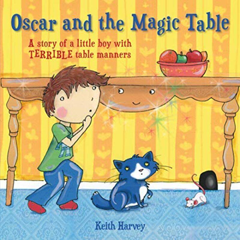 

Oscar and the Magic Table , Paperback by Harvey, Keith