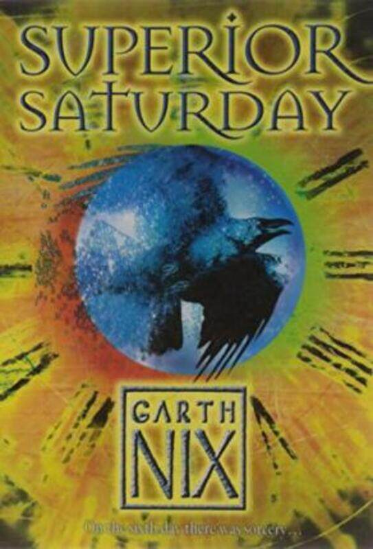 

Superior Saturday (The Keys to the Kingdom).paperback,By :Garth Nix