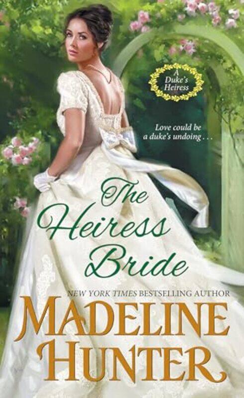 

The Heiress Bride by Madeline Hunter-Paperback