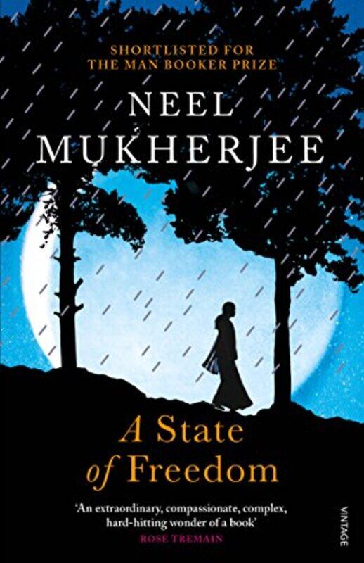 

A State of Freedom by Neel Mukherjee-Paperback