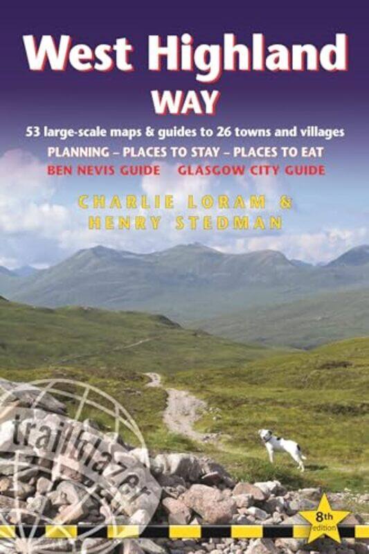 

West Highland Way by Charlie LoramHenry Stedman-Paperback