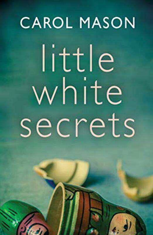

Little White Secrets by Carol Mason-Paperback