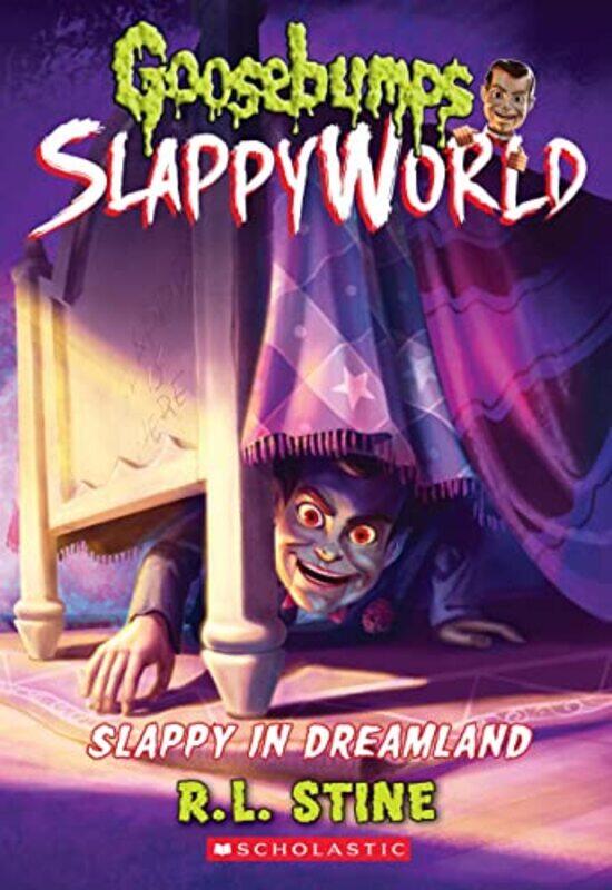 

Slappy In Dreamland (Goosebumps Slappyworld #16),Paperback,by:Stine, R. L.
