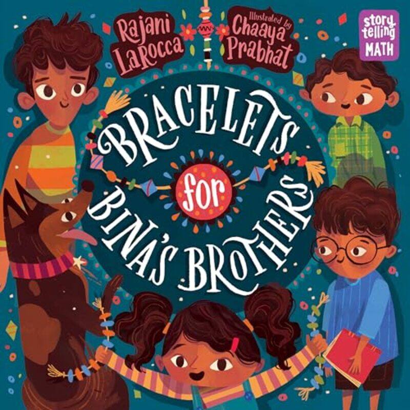 

Bracelets for Binas Brothers by Rajani LaRoccaChaaya Prabhat-Paperback