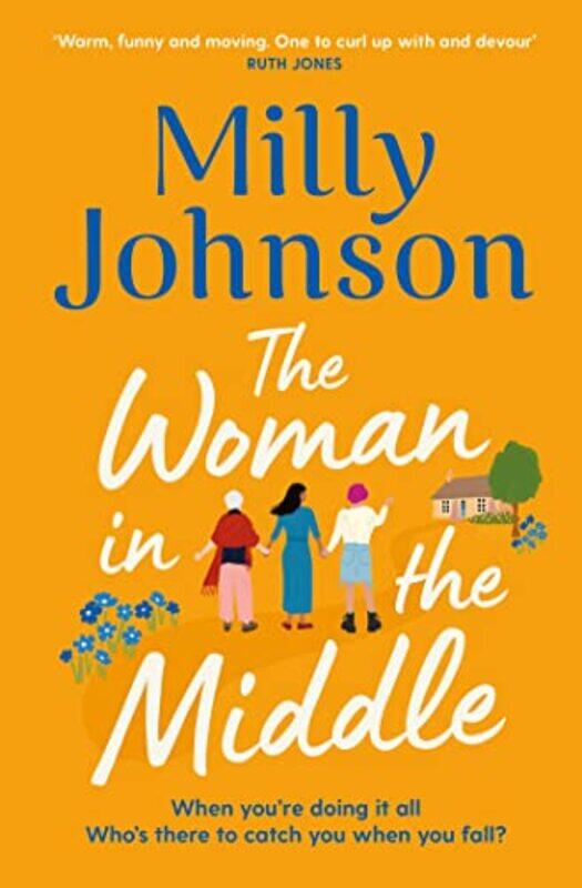 

The Woman in the Middle by Milly Johnson-Paperback