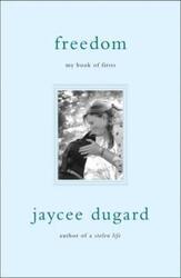Freedom: My Book of Firsts.paperback,By :Jaycee Dugard