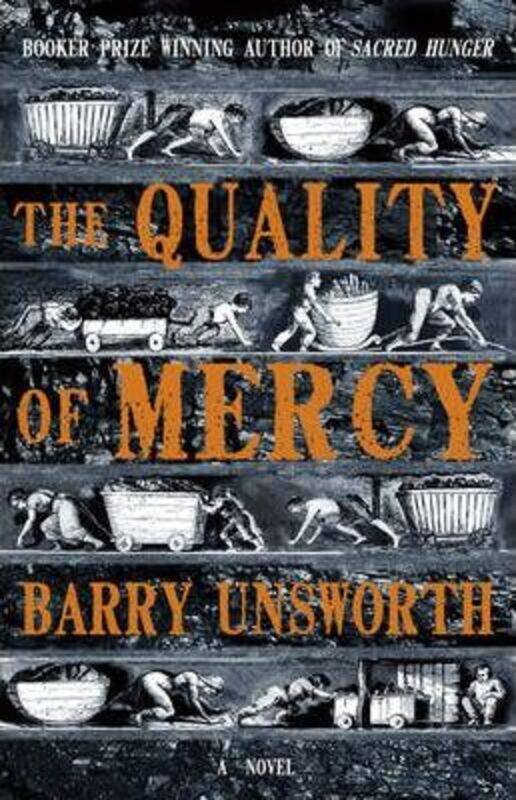 

The Quality of Mercy.paperback,By :Barry Unsworth