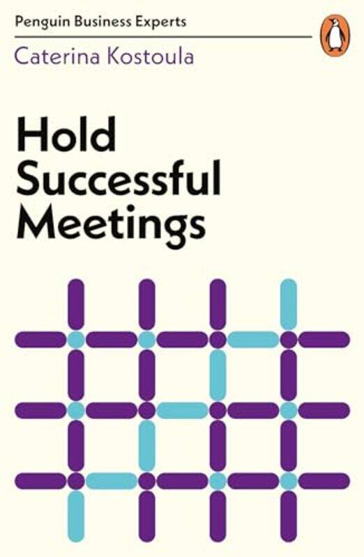 

Hold Successful Meetings by Dr David CavanEmma Porter-Paperback