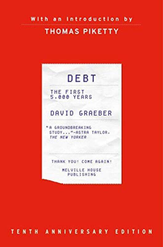 

Debt 10Th Anniversary Edition by David Graeber-Hardcover