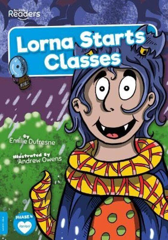 

Lorna Starts Classes by Emilie DufresneAndrew Owens-Paperback