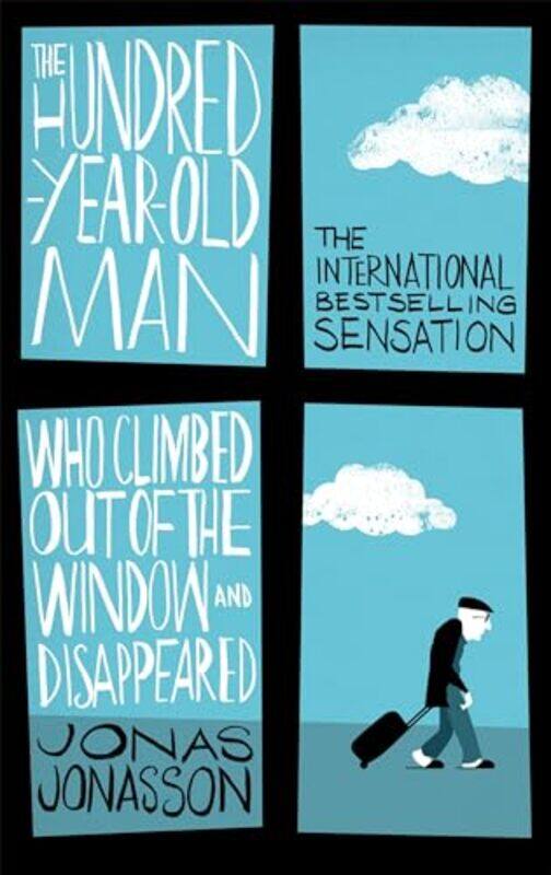 

The HundredYearOld Man Who Climbed Out of the Window and Disappeared by Jonas JonassonRoy Bradbury-Paperback