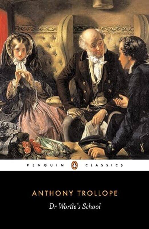 

Dr Wortles School by Anthony TrollopeMick Imlah-Paperback