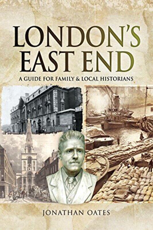 

Londons East End by Jonathan Oates-Paperback