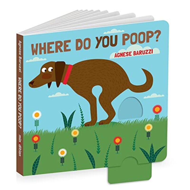

Where Do You Poop By Baruzzi, Agnese Paperback
