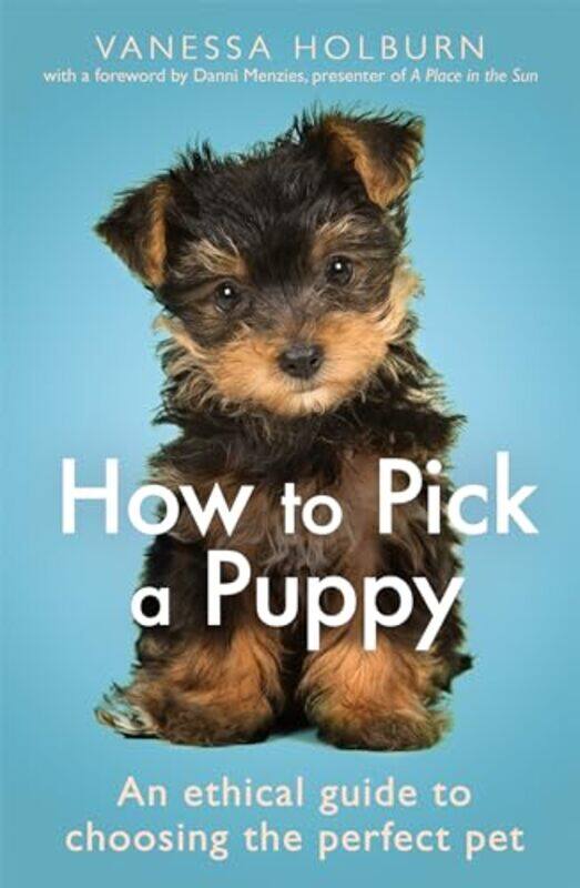 

How To Pick a Puppy by Jason SchmittArthur Koch-Paperback