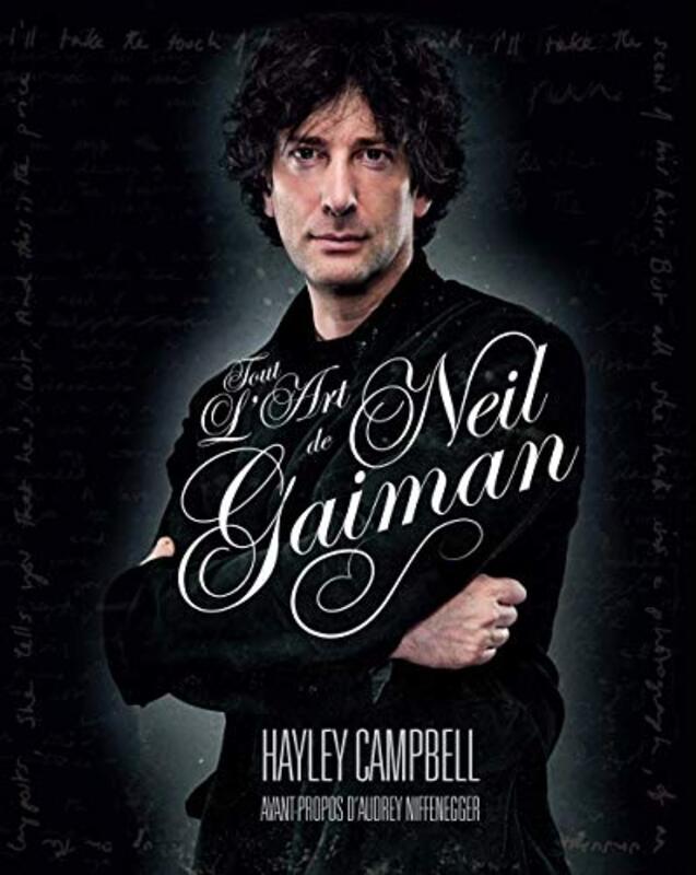 Neil Gaiman - Tout l'art - tome 1 - Tout l'art de Neil Gaiman,Paperback,By:Hayley Campbell