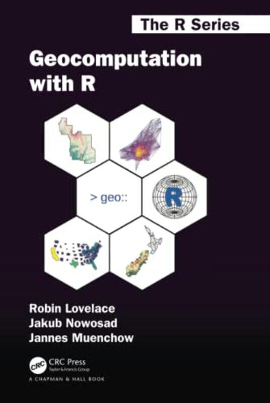 

Geocomputation with R by Margaret LangIsabelle Perez-Hardcover