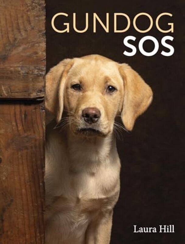 

Gundog SOS by Alex LangleyTravis Langley-Paperback