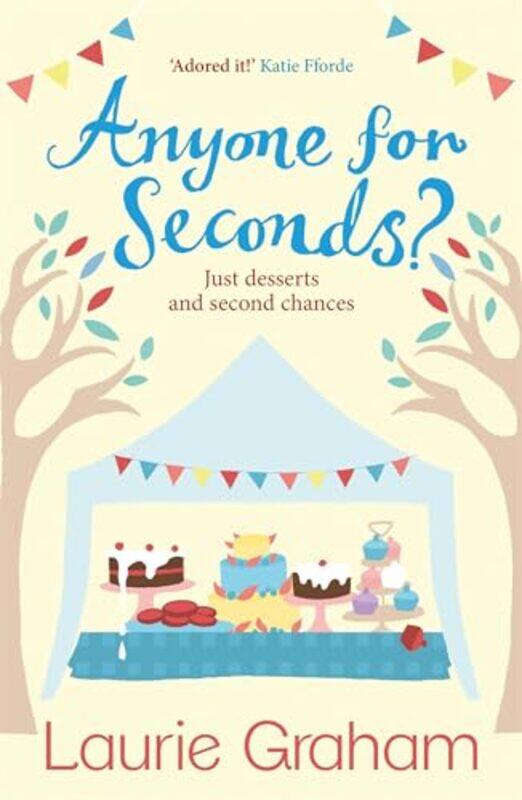 

Anyone for Seconds by Laurie Graham-Paperback