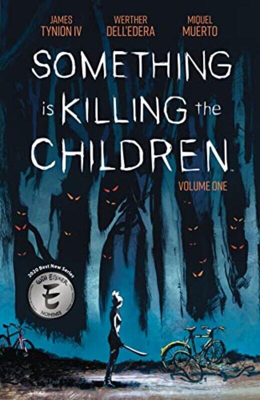 

Something is Killing the Children Vol 1 by James Tynion IVWerther DellEdera-Paperback