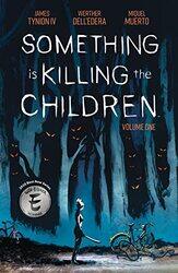 Something is Killing the Children Vol 1 by James Tynion IVWerther DellEdera-Paperback