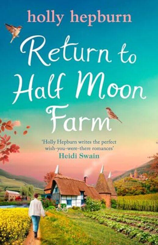 

Return to Half Moon Farm by Holly Hepburn-Paperback