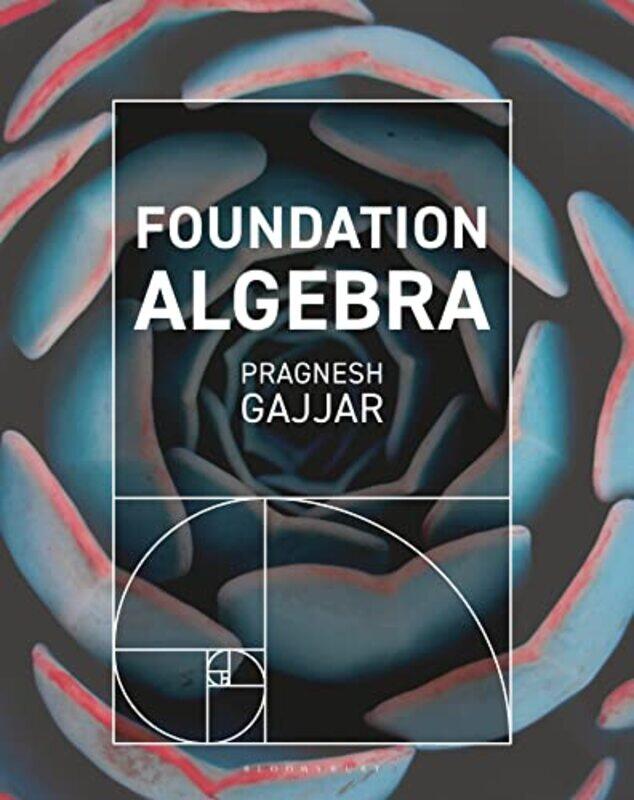 

Foundation Algebra by Pragnesh Gajjar-Paperback