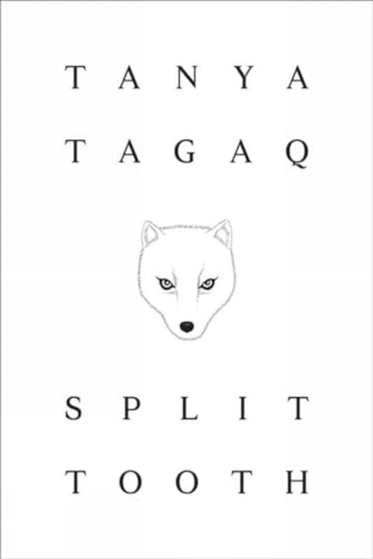 

Split Tooth By Tagaq Tanya - Paperback