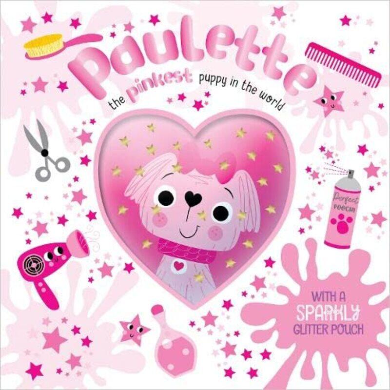 

PAULETTE THE PINKEST PUPPY IN THE WORLD by Tim BugbirdStuart Lynch-Paperback