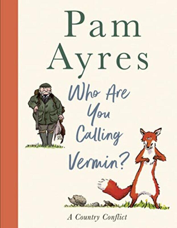 

Who Are You Calling Vermin by Pam AyresJoel Stewart-Hardcover