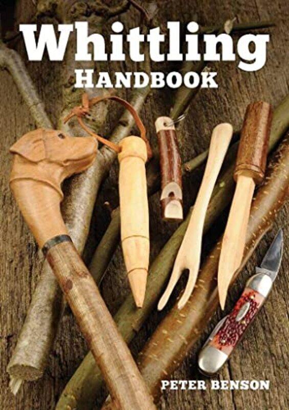 

Whittling Handbook-Paperback