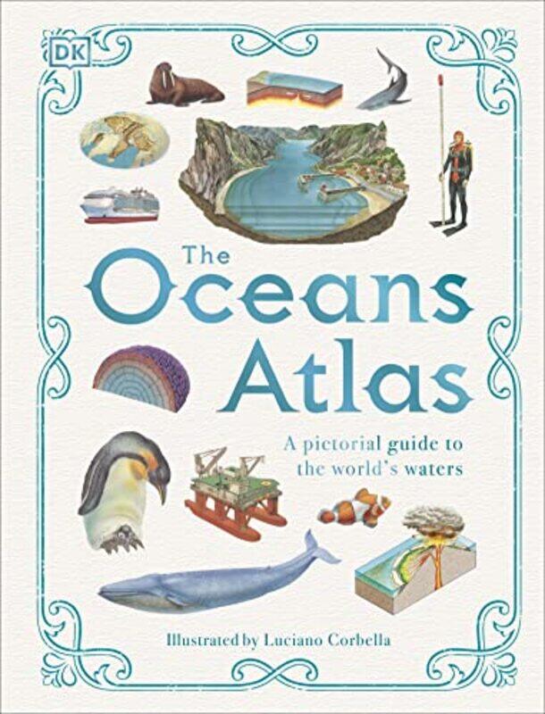 

The Oceans Atlas by DKLuciano Corbella-Hardcover