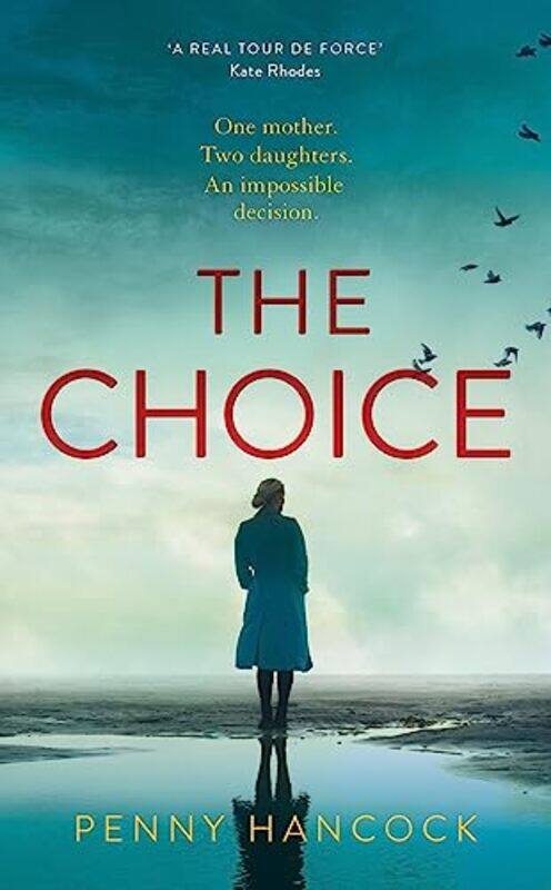 

The Choice by Hancock, Penny - Hardcover