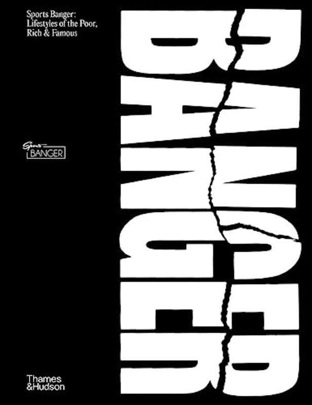 

Sports Banger Lifestyles Of The Poor Rich & Famous by Banger, Jonny -Hardcover