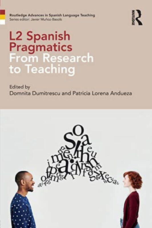 

L2 Spanish Pragmatics by Richard Nelson-Jones-Paperback