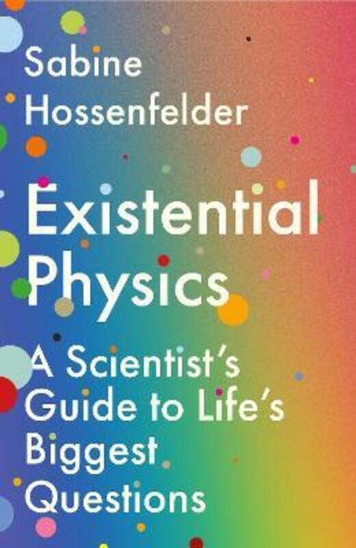 

Existential Physics,Paperback, By:Sabine Hossenfelder