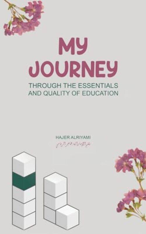 

My Journey Through the Essentials and Quality of Education by Richard Wrangham-Paperback