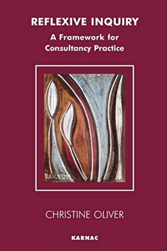 

Reflexive Inquiry by Christine Oliver-Paperback