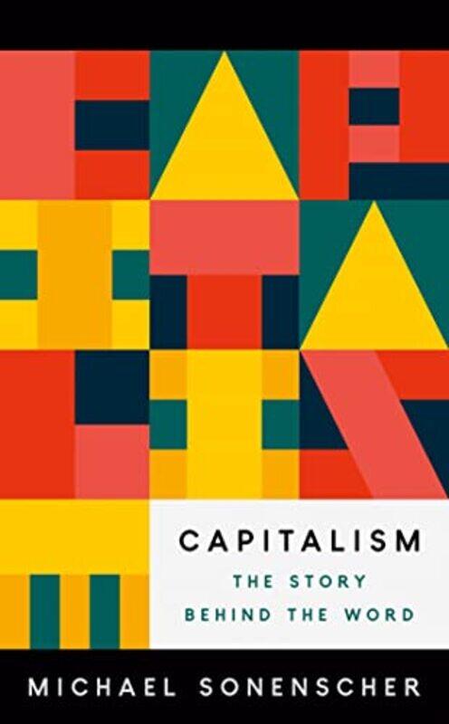 

Capitalism by Michael Sonenscher-Hardcover
