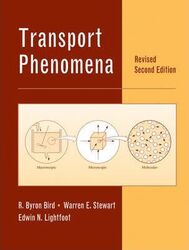 Transport Phenomena,Hardcover, By:Bird, R. Byron - Stewart, Warren E. - Lightfoot, Edwin N.