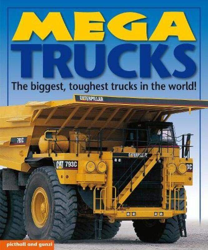 

Mega Trucks by Phineas Baxandall-Paperback