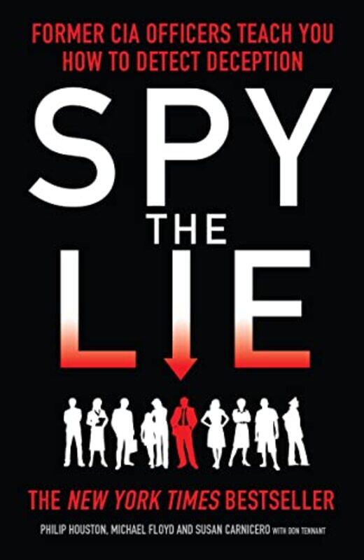 

Spy the Lie by Mike FloydPhilip HoustonSusan Carnicero-Paperback