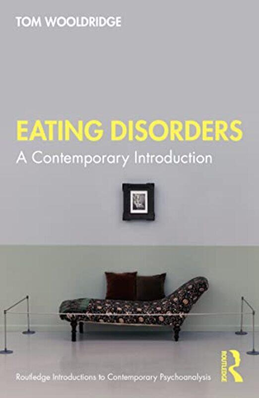 

Eating Disorders by Tom Wooldridge-Paperback