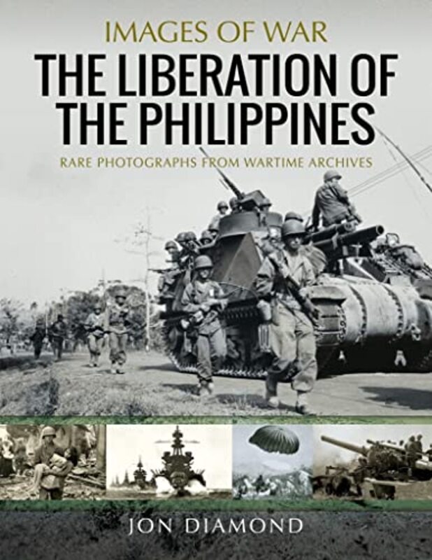 Liberation Of The Philippines by Jon Diamond-Paperback