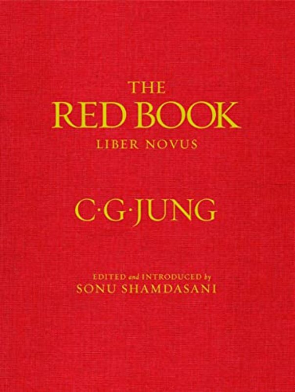 The Red Book , Hardcover by Jung, C. G. - Shamdasani, Sonu (University College London) - Shamdasani, Sonu (University College Lo