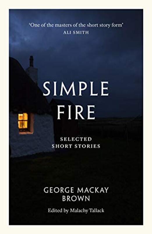 

Simple Fire by George Mackay Brown-Paperback