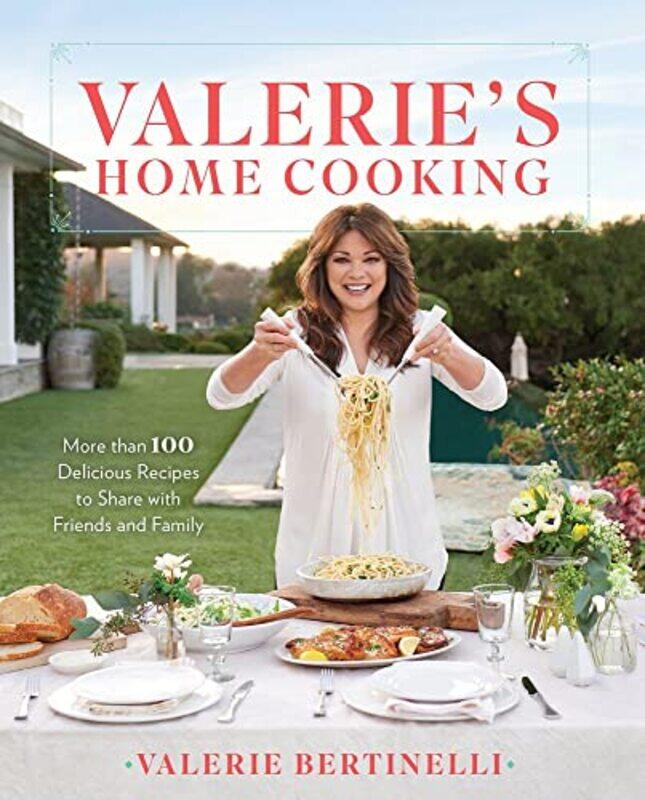 

Valeries Home Cooking By Bertinelli Valerie - Hardcover