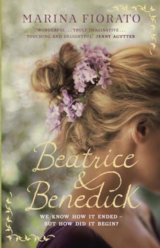 

Beatrice and Benedick by Marina Fiorato-Paperback